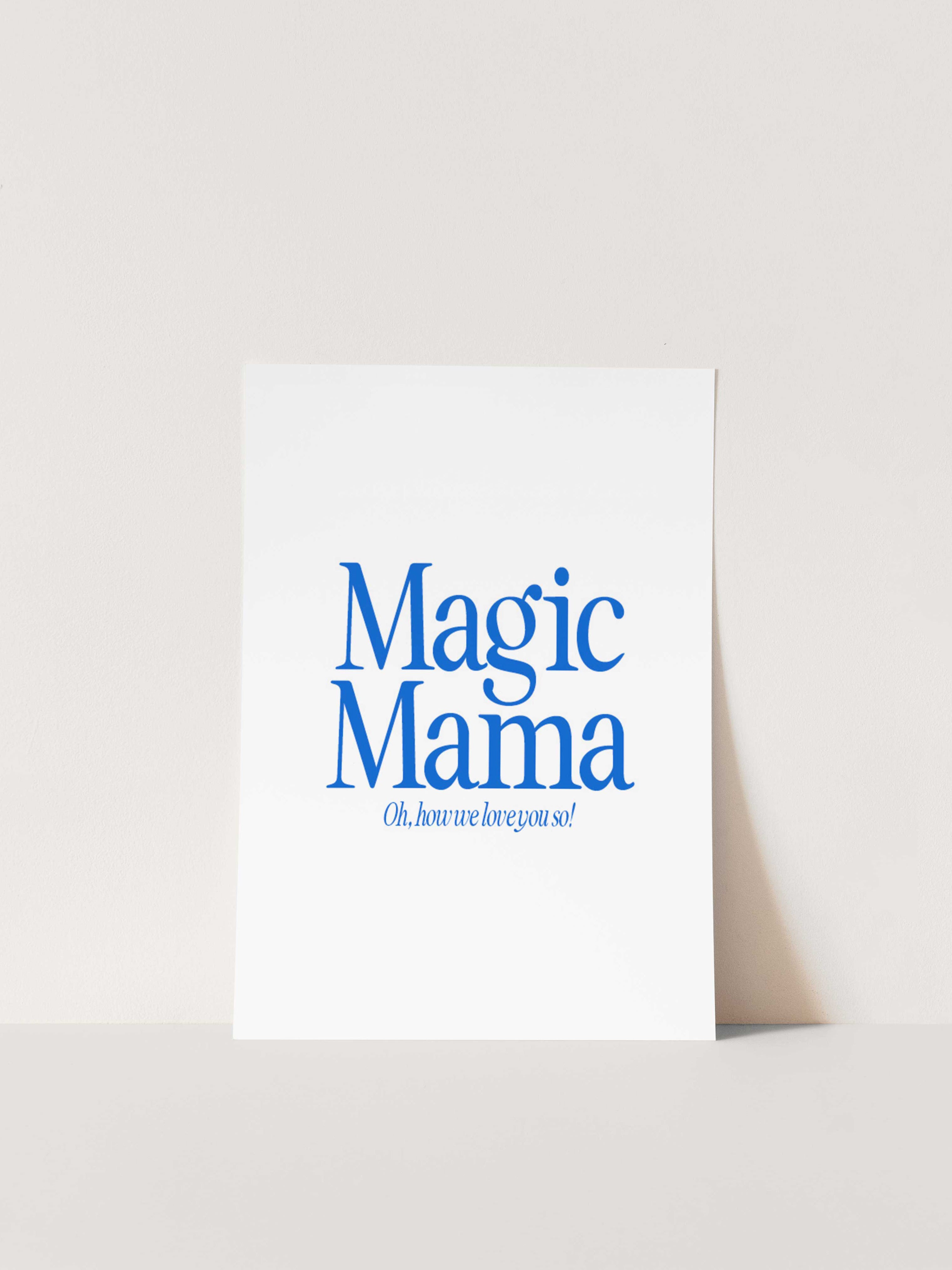 Magic Mama Card by La Terre Press